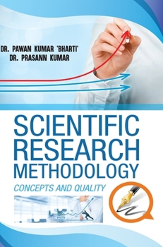 Hardcover Scientific Research Methodology: Concepts & Quality Book