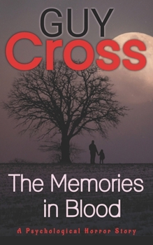 Paperback The Memories in Blood Book