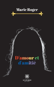 Paperback D'amour et d'amitié [French] Book