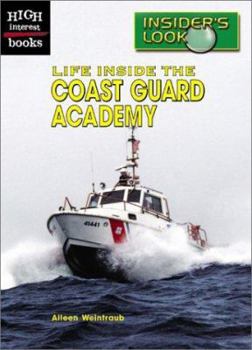Library Binding Life Inside the Coast Guard Academy Book