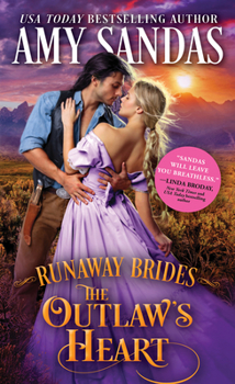 The Outlaw's Heart - Book #3 of the Runaway Brides