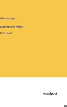Hardcover Sämmtliche Werke: Dritter Band [German] Book