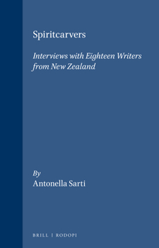 Paperback Spiritcarvers: Interviews with Eighteen Writers from New Zealand Book