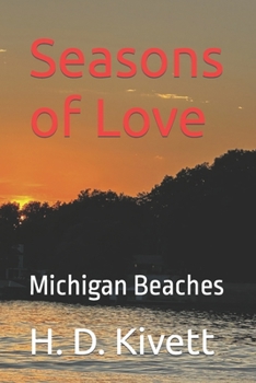 Paperback Seasons of Love: Michigan Beaches Book