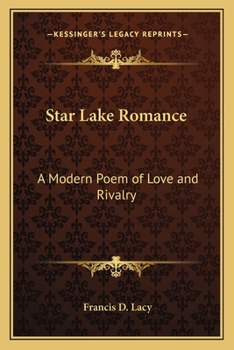 Star Lake Romance: A Modern Poem of Love and Rivalry