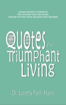 Perfect Paperback Quotes for Triumphant Living Book