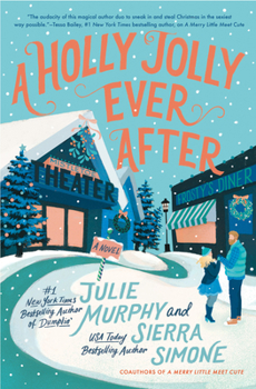 Hardcover A Holly Jolly Ever After: A Christmas Notch Novel Book