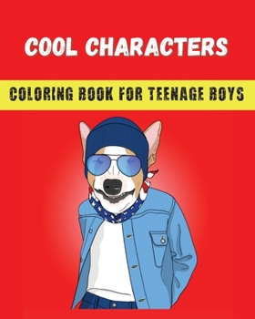 Paperback Cool Characters Coloring book for teenage boys Book