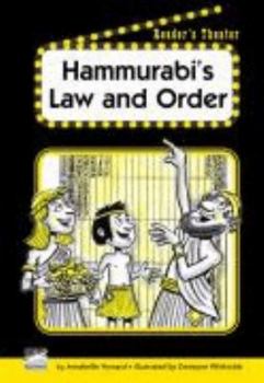 Unknown Binding Hammurabi's Law and Order (Reader's Theater) Book