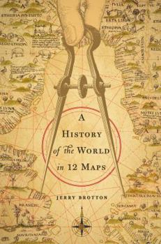 Hardcover A History of the World in Twelve Maps Book