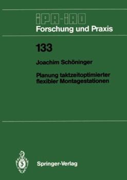Paperback Planung Taktzeitoptimierter Flexibler Montagestationen [German] Book