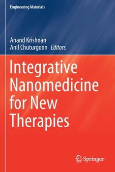 Paperback Integrative Nanomedicine for New Therapies Book