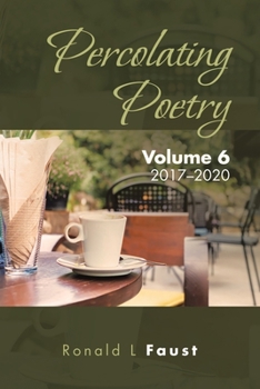 Paperback Percolating Poetry: Volume 6 Book