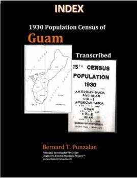 Paperback INDEX - 1930 Population Census of Guam: Transcribed Book
