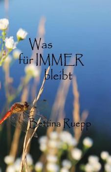 Paperback Was für IMMER bleibt [German] Book