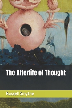 Paperback The Afterlife of Thought Book
