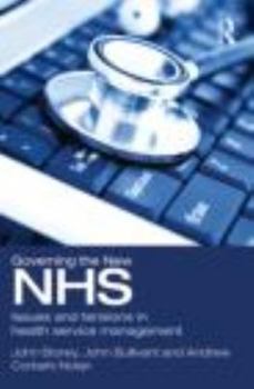 Paperback Governing the New Nhs: Issues and Tensions in Health Service Management Book