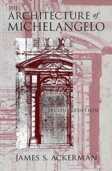 Paperback The Architecture of Michelangelo Book
