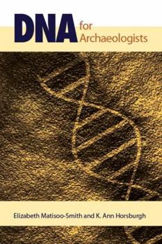 Paperback DNA for Archaeologists Book