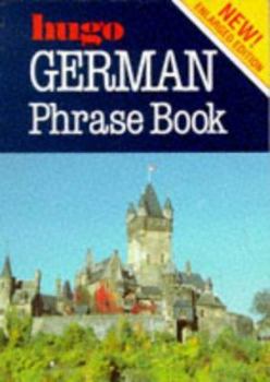 Paperback German Phrase Book (Hugo's Phrase Book) Book