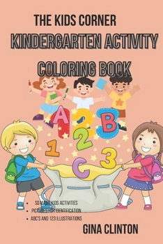 Paperback The kids corner: Kindergarten Activity coloring book