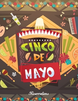 Reservations: Reservation Book – Guestbook for mexican restaurants, bistros and hotels | 370 pages - 1 day=1 page | The appointment calendar for your ... in gastronomy | With insensitive cover #2