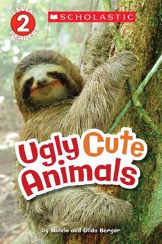 Paperback Scholastic Reader Level 2: Ugly Cute Animals Book