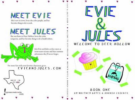 Paperback Evie and Jules: Welcome to Deer Hollow Book