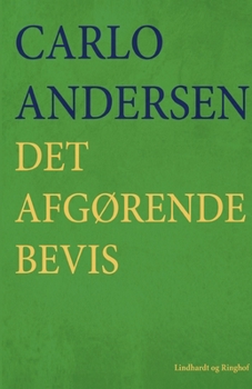 Paperback Det afg?rende Bevis [Danish] Book