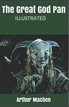 The Great God Pan Illustrated