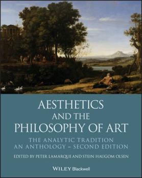 Paperback Aesthetics and the Philosophy of Art: The Analytic Tradition, an Anthology Book