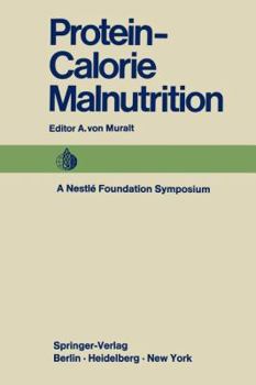 Paperback Protein-Calorie Malnutrition: A Nestlé Foundation Symposium Book