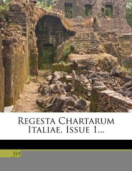 Paperback Regesta Chartarum Italiae, Issue 1... [Italian] Book