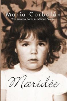 Paperback Maridée: The Memoirs of María Haydée Corbalán Book