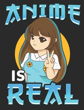 Anime is Real: Planner Weekly and Monthly for 2020 Calendar Business Planners Organizer For To do list 8,5“ x 11“ with Anime Manga Coesplay Japan Japanese Kawaii Otaku