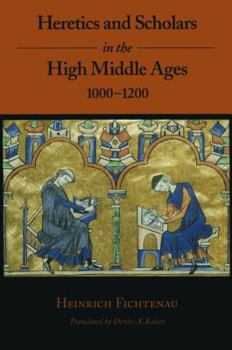 Hardcover Heretics and Scholars in the High Middle Ages, 1000 1200 Book