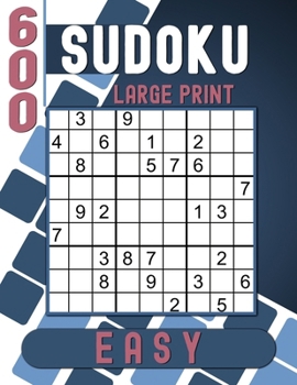 Paperback Easy Sudoku for Seniors Large Print: 600 Sudoku Puzzles with solutions to Train your brain. Book