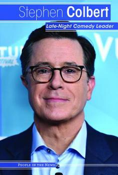 Paperback Stephen Colbert: Late-Night Comedy Leader Book