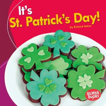 It's St. Patrick's Day! - Book  of the It's a Holiday!