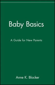 Paperback Baby Basics: A Guide for New Parents Book