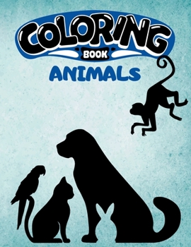 Paperback Coloring Book. Animals: Animals Coloring Book for Kids Book