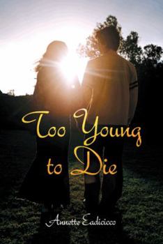 Paperback Too Young to Die Book