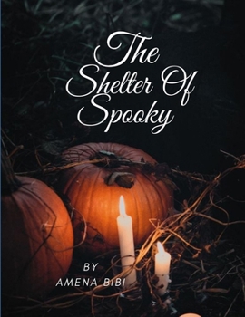 Paperback The shelter Of Spooky Book