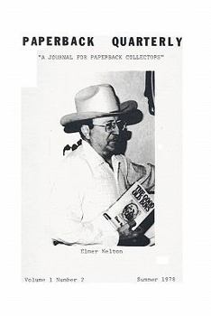Paperback Paperback Quarterly (Vol. 1 No. 2) Summer 1978 Book