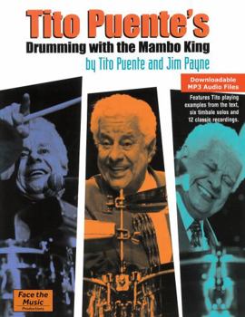 Paperback Tito Puente's Drumming with the Mambo King - 2nd Edition Book