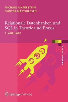 Paperback Relationale Datenbanken Und SQL in Theorie Und PRAXIS [German] Book