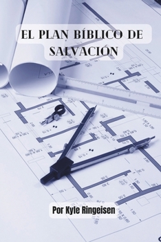 Paperback El Plan Bíblico de Salvación [Spanish] Book