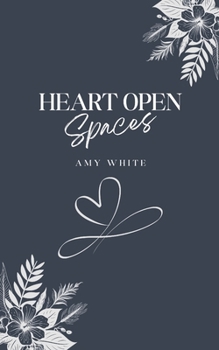 Paperback Heart Open Spaces Book
