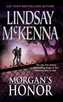 Morgan's Honor - Book  of the Morgan's Mercenaries: Love and Danger