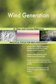 Paperback Wind Generation A Clear and Concise Reference Book